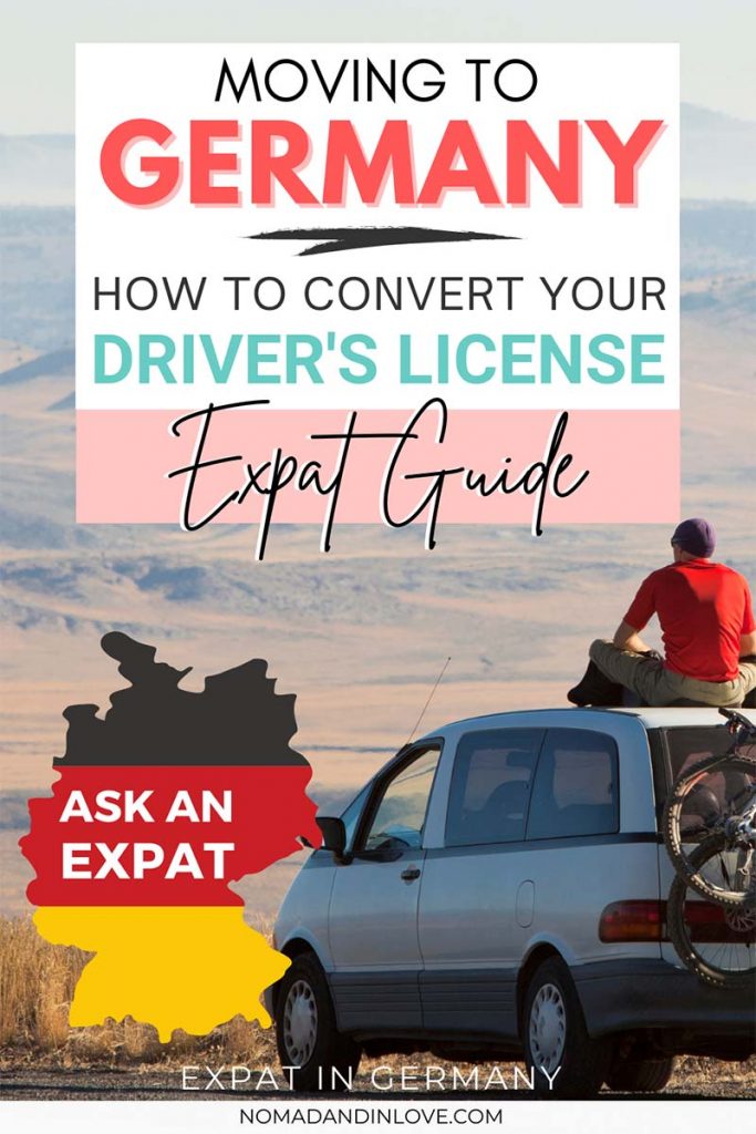 pinterest save image for a moving to germany guide that explains how to convert a foreign driver's license to a German driving license in Germany