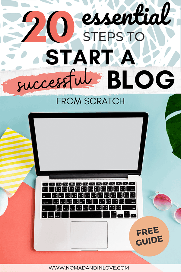 discover how to create a successful blog from scratch with a 20 step checklist for beginners Pinterest pin 