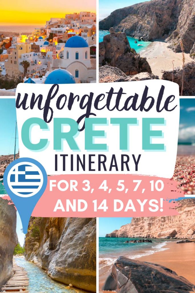 a crete travel guide to plan the best itinerary for 3, 4, 5, 7, 10 or 14 days in greece