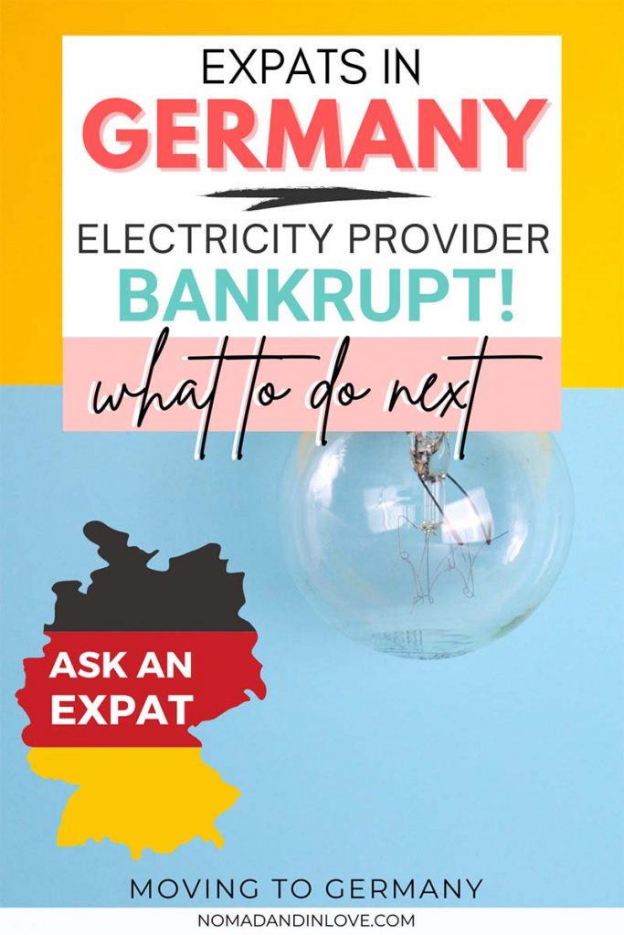 an english expat guide on what to do when your electricity provider in germany files for bankruptcy and cancels your electricity contract