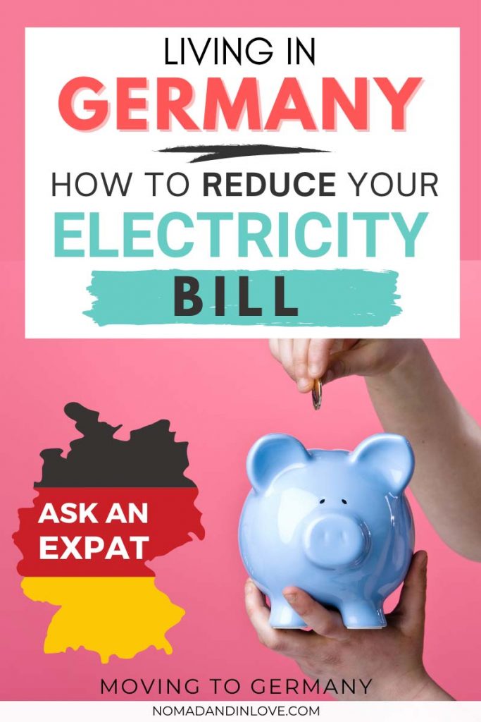 expat guide for living in germany for tips on how to reduce german electricity costs