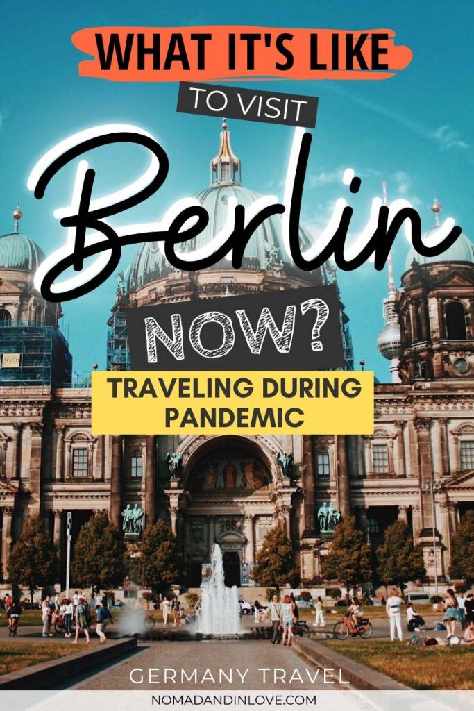 pinterest save image for what it's like to visit berlin now whilst travelling during pandemic